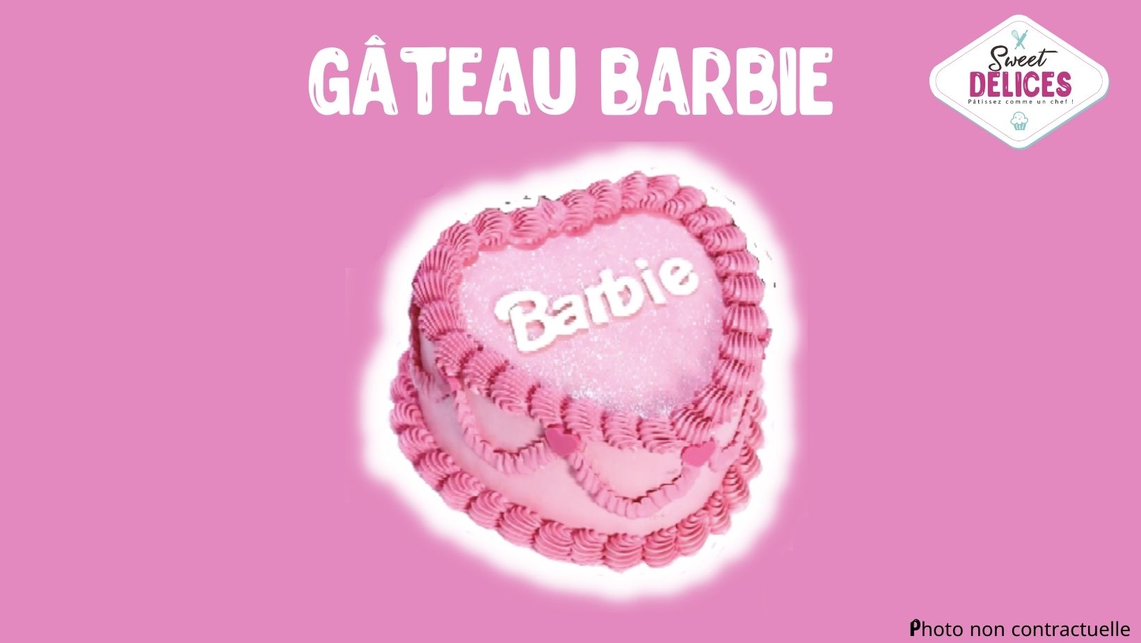 Ateliers Sweet Délices - Mon Gâteau Barbie duo