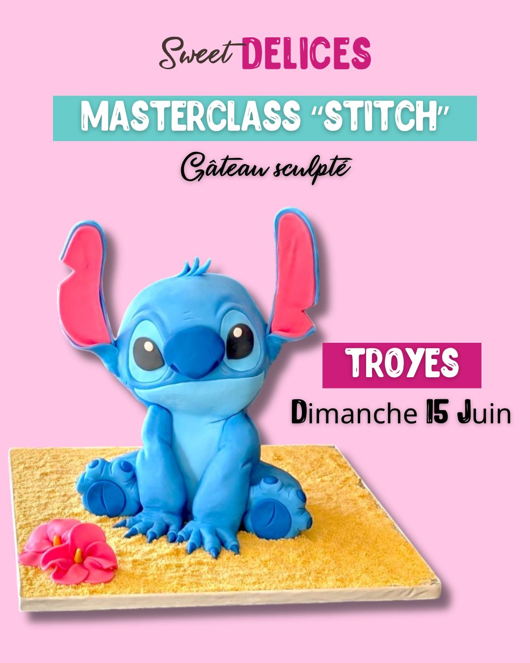 MASTERCLASS STITCH GATEAU SCULPTE (acompte=150€, prix total=250€)